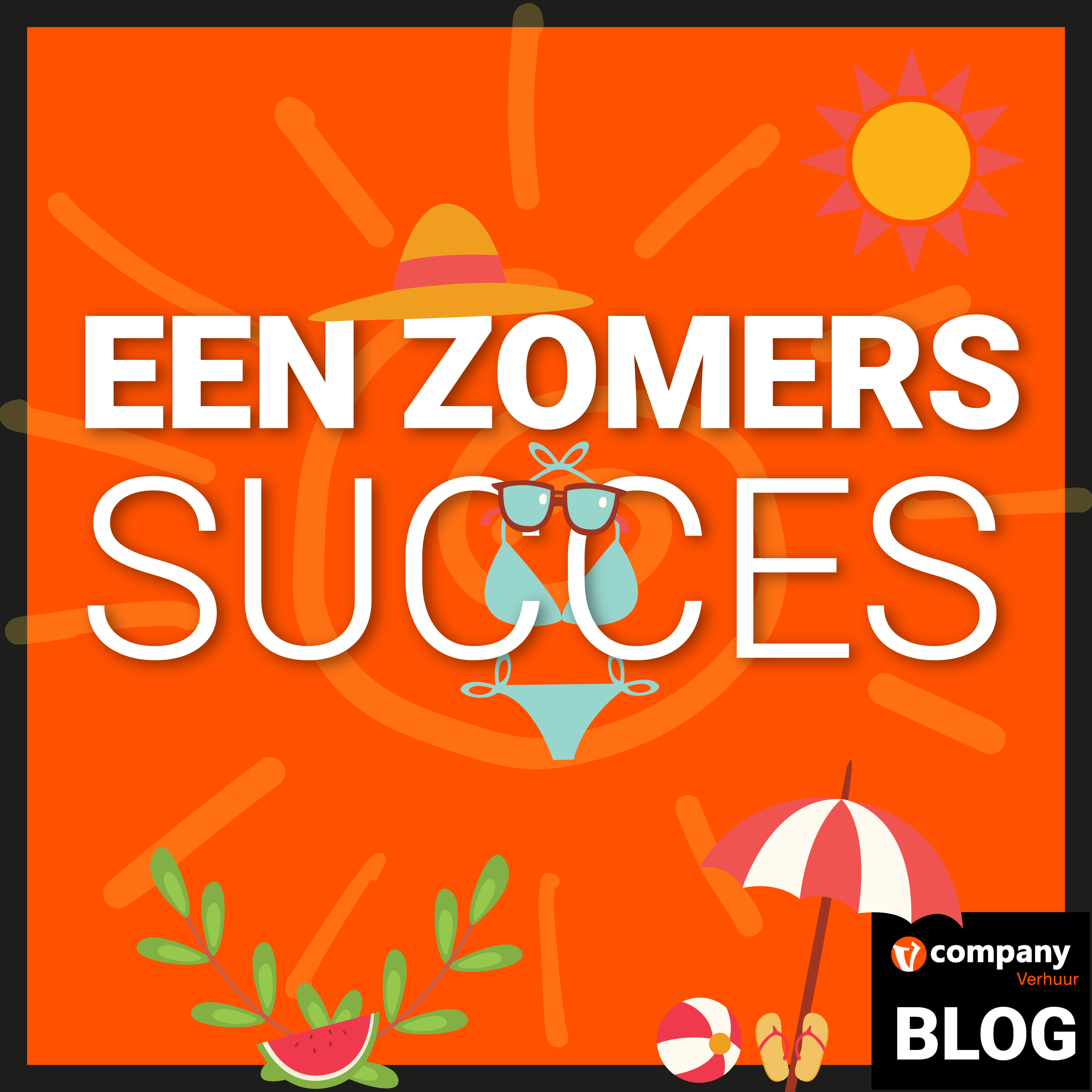 Een zomers succes bij Vcompany Verhuur